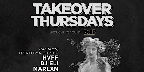 Takeover Thursdays - 08/18/22