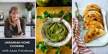 Ukrainian Home Cooking with Anna Voloshyna