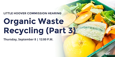 Hearing on Organic Waste Recycling (Part 3)