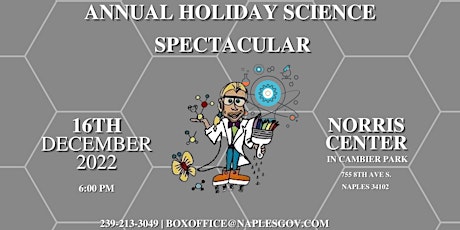 Annual Holiday Science Spectacular