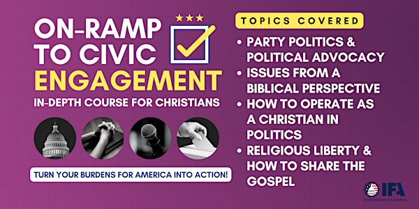 On-Ramp to Civic Engagement - Small Groups & Church Licenses - IFA