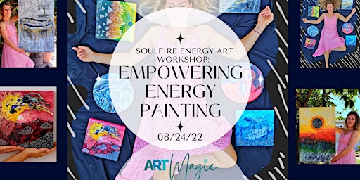 SoulFire Energy Art Workshop: Empowering Energy Painting