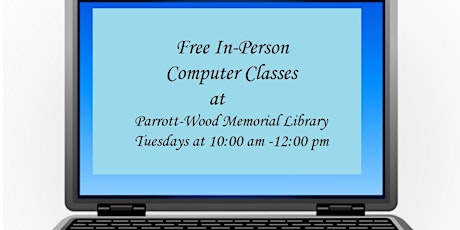Free In-Person Computer Classes: Computer Desktop, Taskbar and Settings