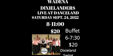 The Wadena Dixielanders Live at Danceland