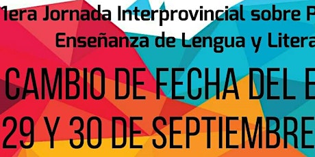 Imagen principal de 1ºJornada Interprovincial sobre Prácticas de Enseñanza de Lengua  y Literatura.