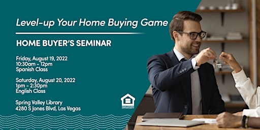 Level-Up Your Home Buying Game - Home Buyers Seminar
