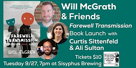 Farewell Transmission Book Launch with Will McGrath & Friends