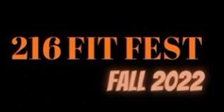 216 Fit Fest Fall ‘22