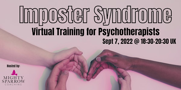 Imposter Syndrome Training Event for Psychotherapists