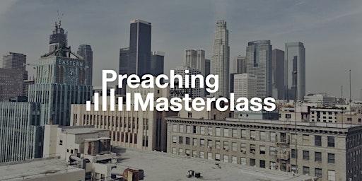 Preaching Masterclass