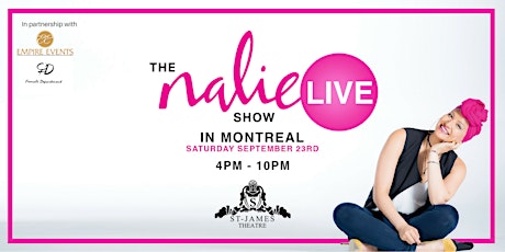 The Nalie Show LIVE in Montreal primary image