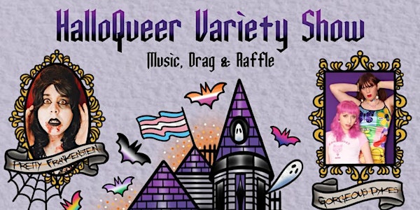 HalloQueer Variety Show