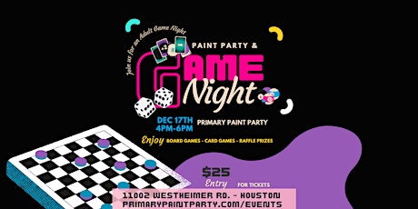 Game Night Paint Party! - Houston