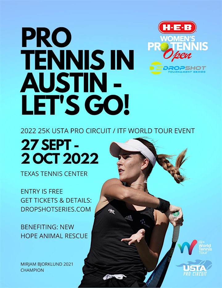 2022 H-E-B Women's Pro Tennis Open ~ 27 SEPT - 2 OCT. 2022~Austin, TX image