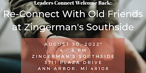LC Welcome Back: Re-Connect With Old Friends at Zingerman’s Southside