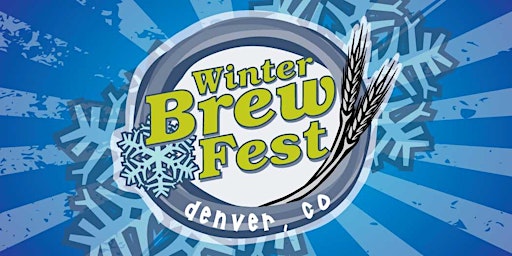 Denver Winter Brew Fest January 28, 2023