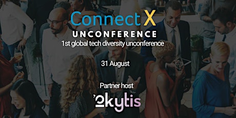 ConnectX Unconference : A Global Approach to Decentralization and Equality