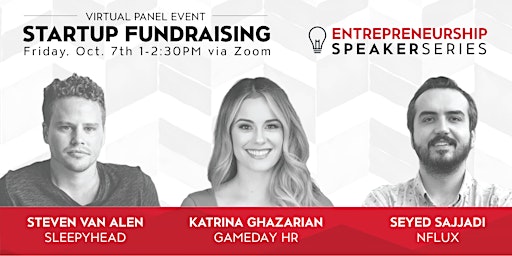 CSUN Entrepreneurship Speaker Series: Startup Fundraising