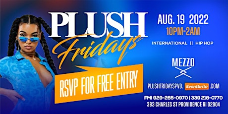 Complimentary shots 10pm - 11pm Plush Fridays