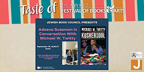 Virtual Taste of the Ann Katz Festival: Michael W. Twitty