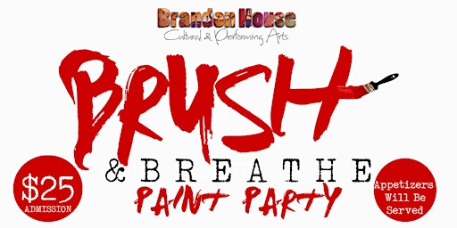 Brush & Breathe Paint Party