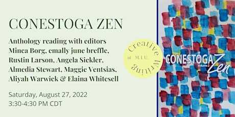 Conestoga Zen: Volume II Anthology Reading