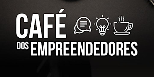 Café com Empreendedores