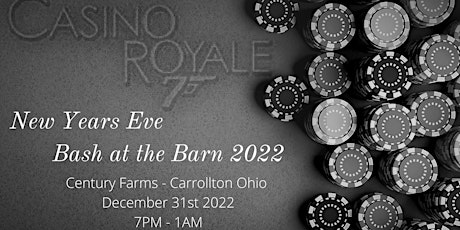 NYE Bash at The Barn 2022 -Casino Royal-