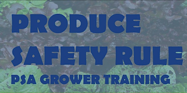 Molokai Produce Safety Rule PSA Grower Training 