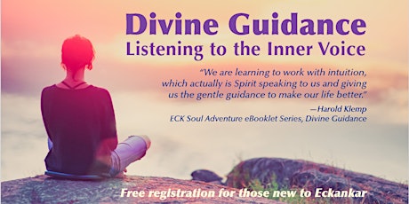 Image principale de Divine Guidance -- Listening to the Inner Voice --  Ottawa Eckankar Seminar