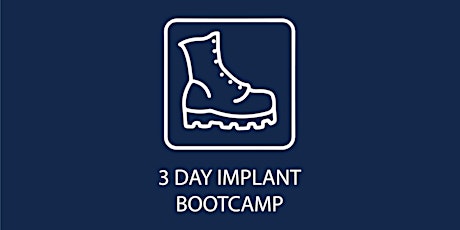 ASSISTANTS// WhiteCap Institute 3 Day Implant Bootcamp Jan 5-7 2023