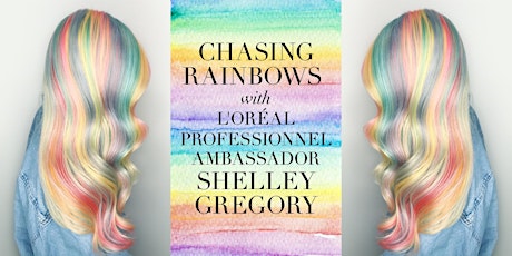 Chasing Rainbows with Shelley Gregory Hair primary image