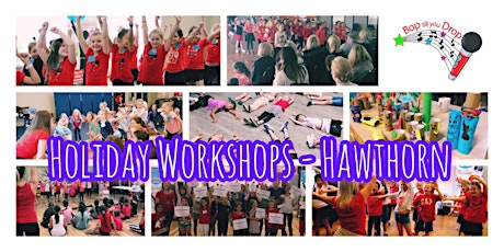 Bop till you Drop HAWTHORN  School Holiday Performance Workshop