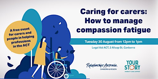 Caring for carers: How to manage compassion fatigue