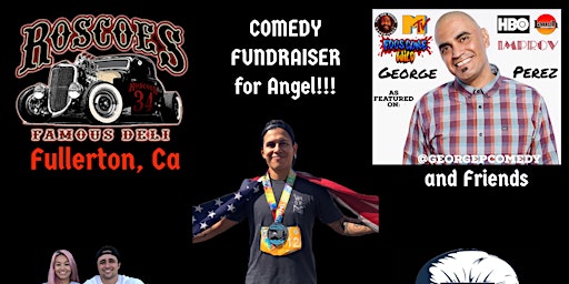 Comedy Night Fundraiser for Angel Cortes Featuring George Perez and Friends