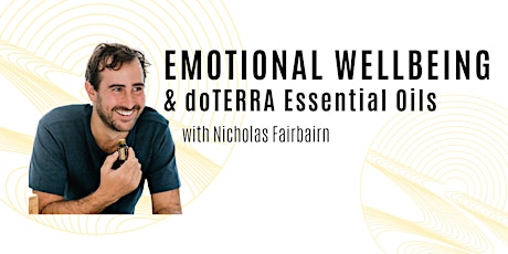 Emotional Wellbeing & doTERRA Essential Oils