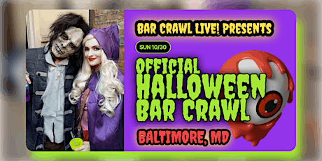 Official Halloween Bar Crawl LIVE Baltimore, MD