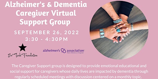 Alzheimer's & Dementia Caregiver Virtual Support Group SEPTEMBER 26