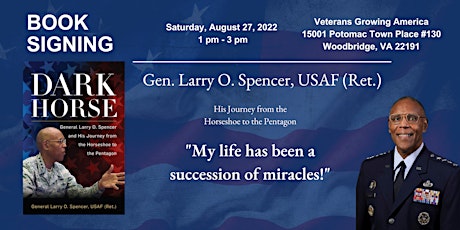 Gen. Larry O. Spencer, USAF (Ret.) "Dark Horse" Book Signing