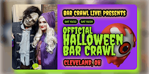 Official Halloween Bar Crawl LIVE Cleveland, OH 2 DATES