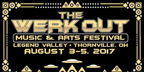 The Werk Out Music and Arts Festival 2017 primary image