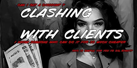 Business Building Bootcamp|Clashing with Clients|