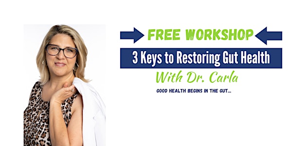 3 Keys to Restoring Gut Health