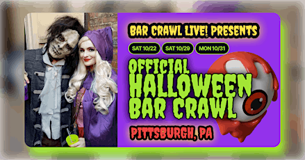 Official Halloween Bar Crawl LIVE Pittsburgh, PA 3 DATES