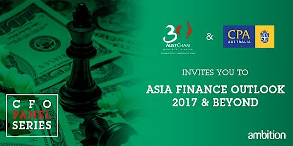 Asia Finance Outlook 2017  & Beyond