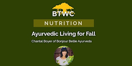 Ayurvedic Living for Fall