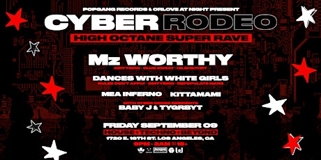 Cyber Rodeo: High Octane Super Rave ft. Mz Worthy