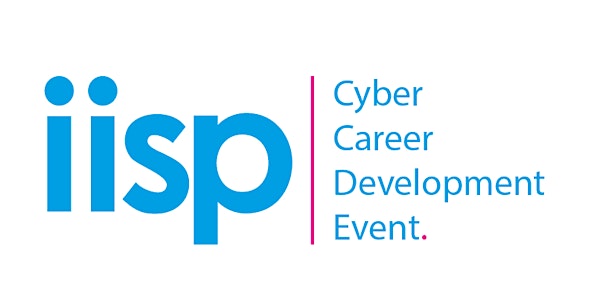 IISP Cyber Career Development Event - Edinburgh