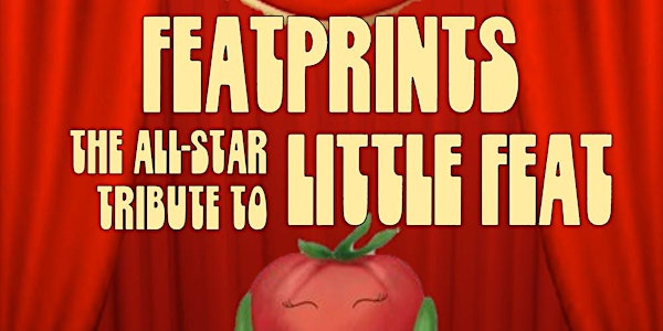 Club Fox Blues Jam FEATPRINTS - The All-Star Tribute to Little Feat