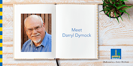 Meet Darryl Dymock - Chermside Library